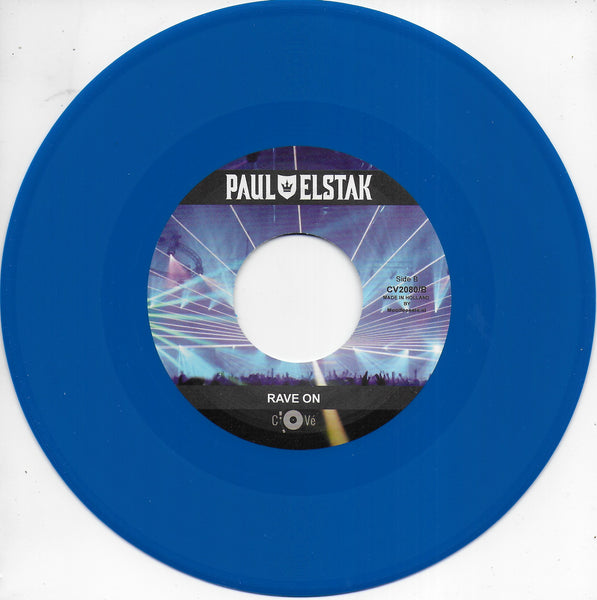 Paul Elstak - Don't leave me alone / Rave on (Limited blue vinyl)