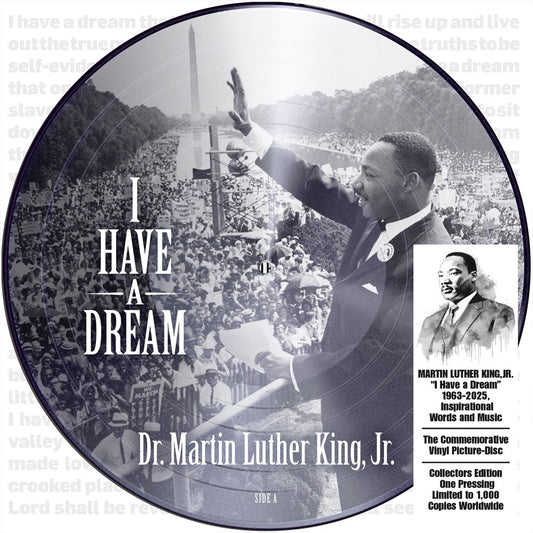 Dr. Martin Luther King, Jr. - I Have A Dream (Picture disc) (LP)