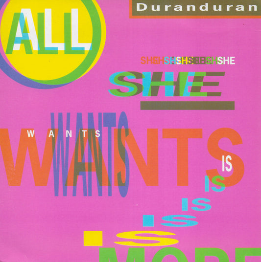 Duran Duran - All she wants is (Engelse uitgave)