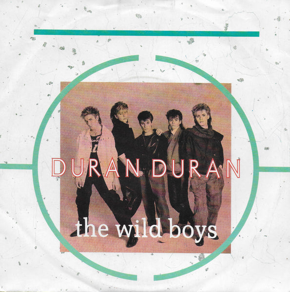 Duran Duran - The wild boys (Europese uitgave)