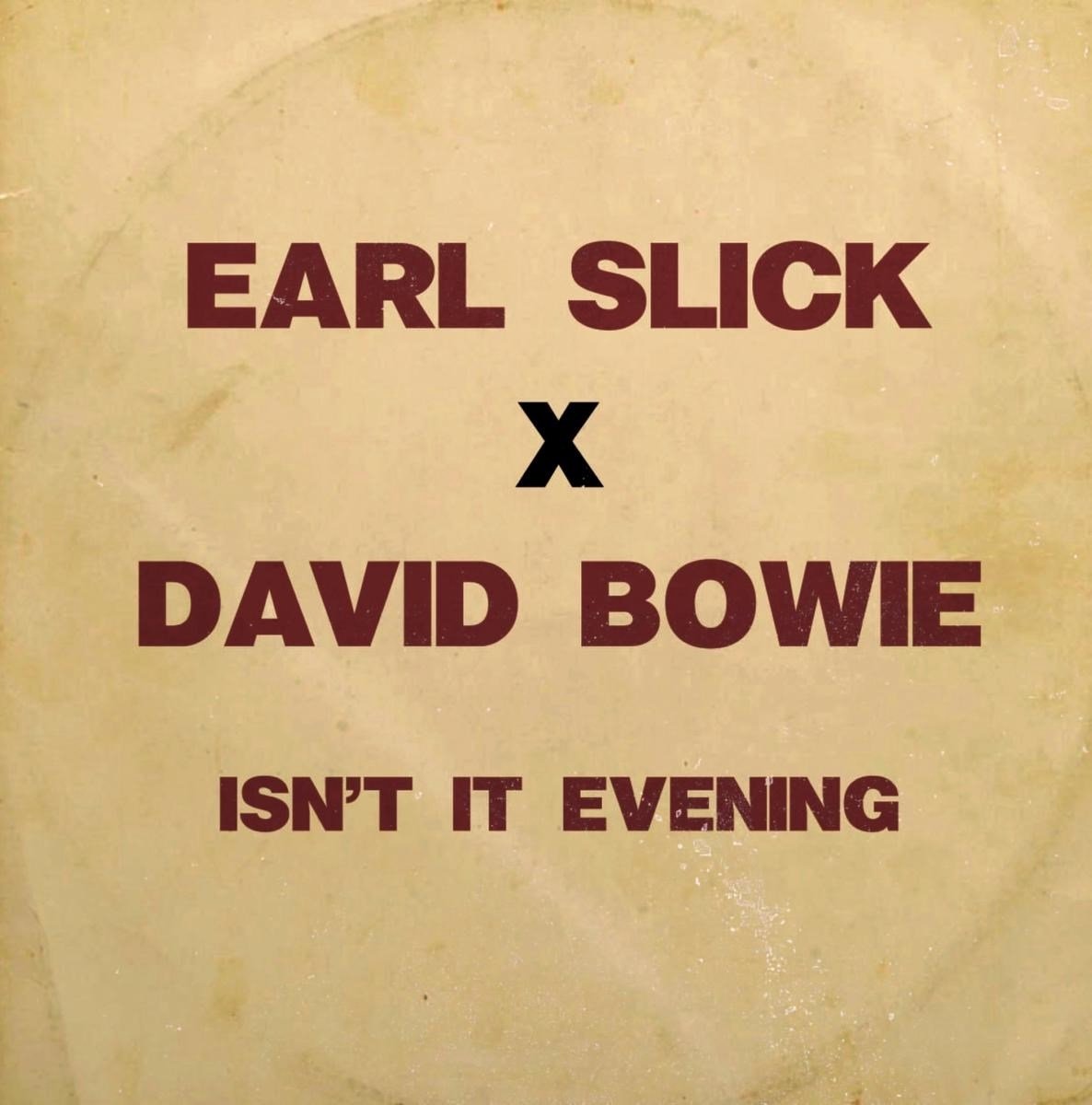 Earl Slick x David Bowie - Isn't it evening (Limited turquoise vinyl)