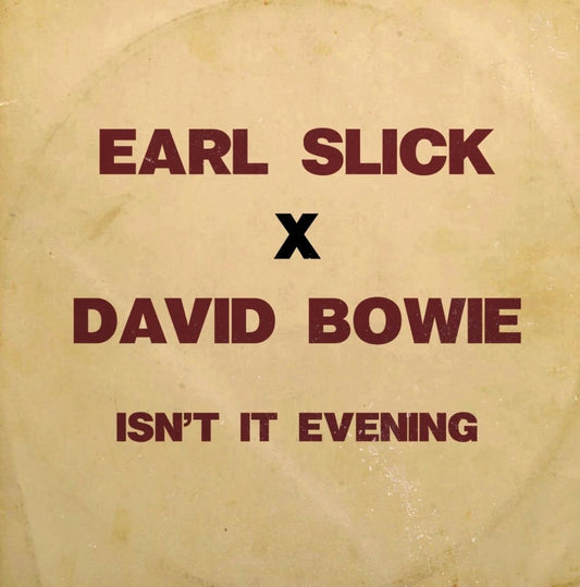 Earl Slick x David Bowie - Isn't it evening (Limited turquoise vinyl)