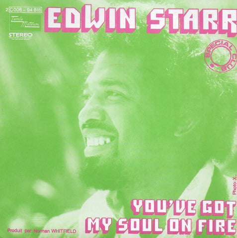 Edwin Starr - You've got my soul on fire (Franse uitgave)