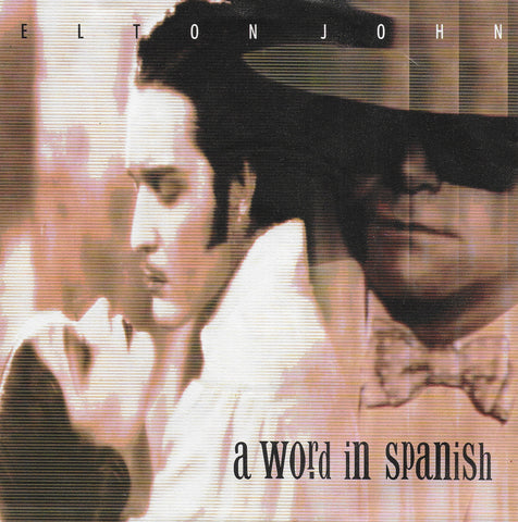 Elton John - A word in Spanish (Duitse uitgave)