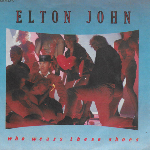 Elton John - Who wears these shoes (Duitse uitgave)