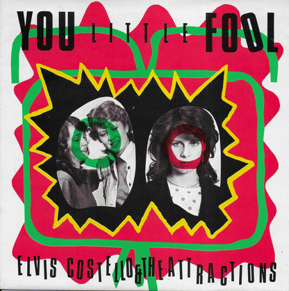 Elvis Costello & the Attractions - You little fool (Engelse uitgave)