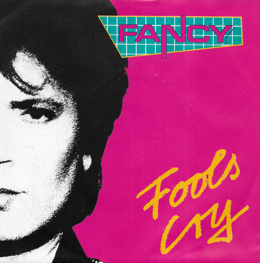 Fancy - Fools cry (Duitse uitgave)