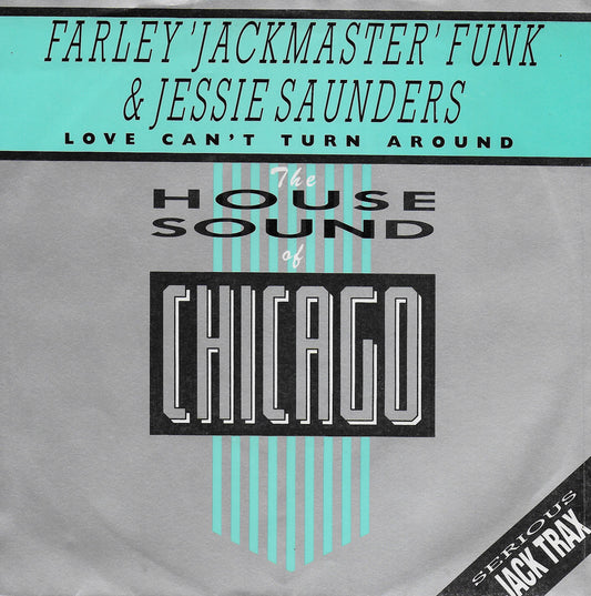 Farley 'Jackmaster' Funk & Jessie Saunders - Love can't turn around (Duitse uitgave)
