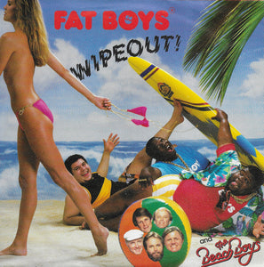 Fat Boys and The Beach Boys - Wipeout (Duitse uitgave)