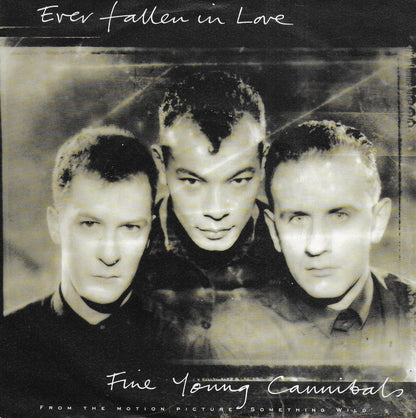 Fine Young Cannibals - Ever fallen in love (Duitse uitgave)