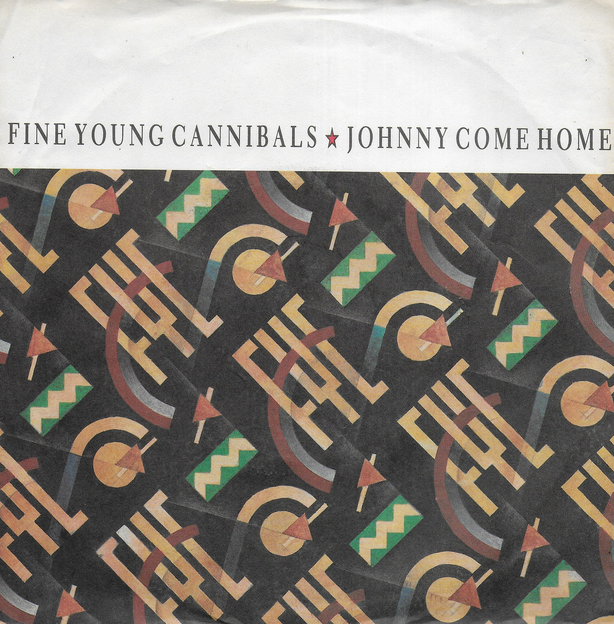 Fine Young Cannibals - Johnny come home (Duitse uitgave)