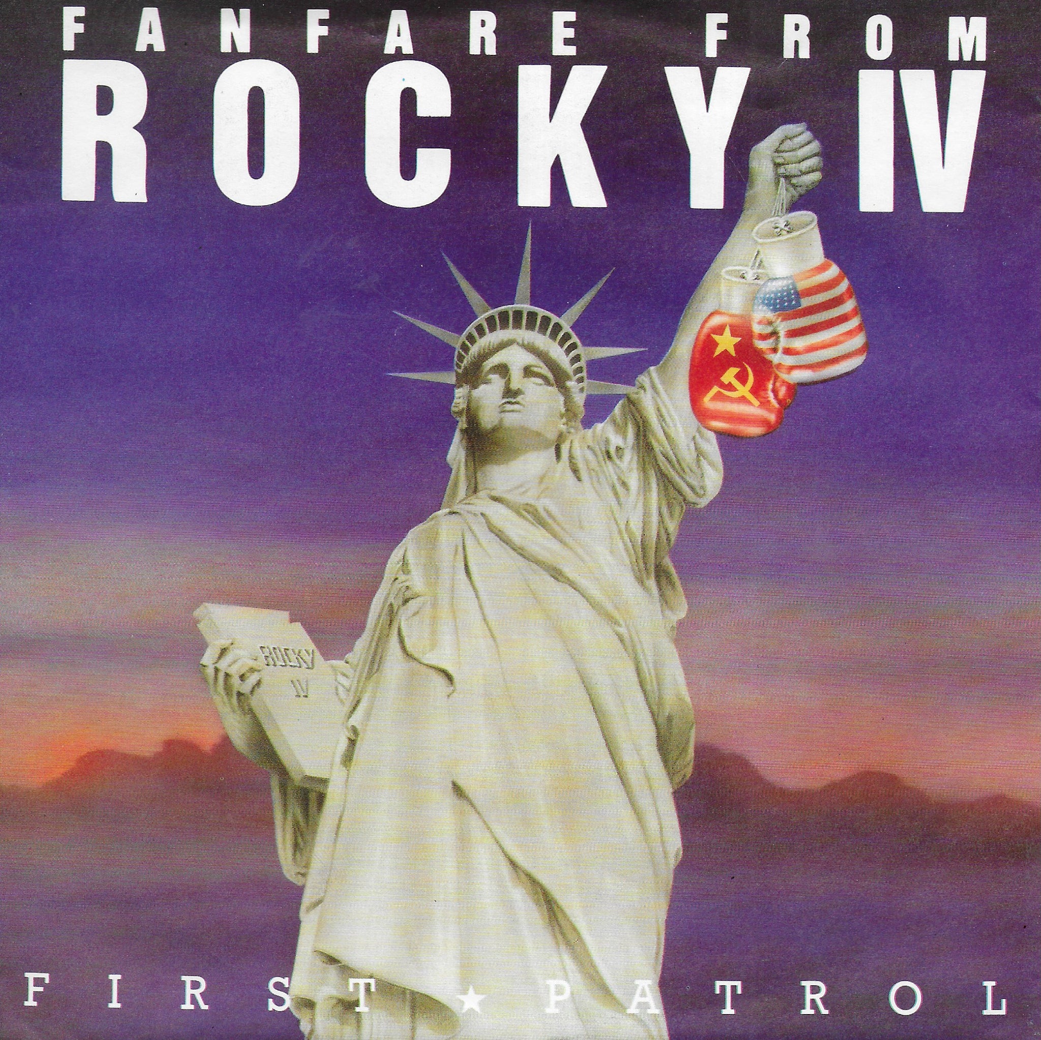 First Patrol - War / Fanfare from Rocky IV (Duitse uitgave)