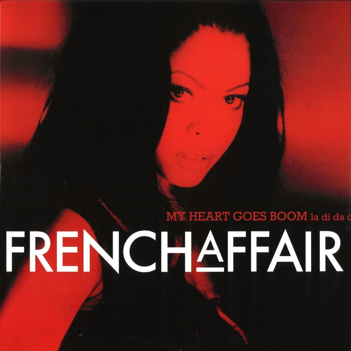 French Affair - My heart goes boom la di da da (Red vinyl) (12" Maxi Single)