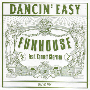 Funhouse - Dancin' easy (Duitse uitgave)