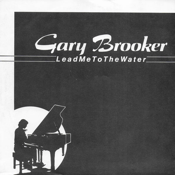 Gary Brooker - Lead me to the water