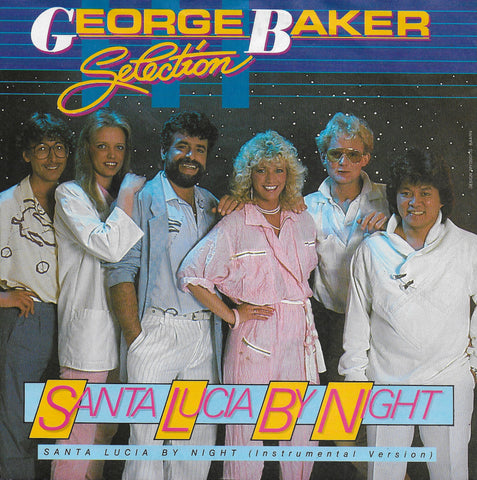 George Baker Selection - Santa Lucia by night (Duitse uitgave)