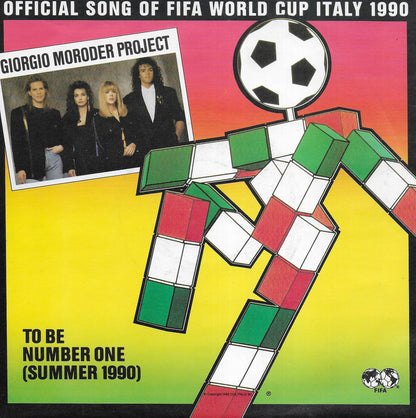 Giorgio Moroder Project featuring Paul Engemann - To be number one (Summer 1990)