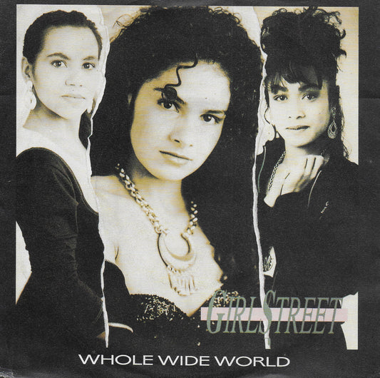Girlstreet - Whole wide world