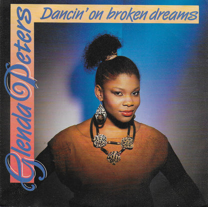 Glenda Peters - Dancin' on broken dreams