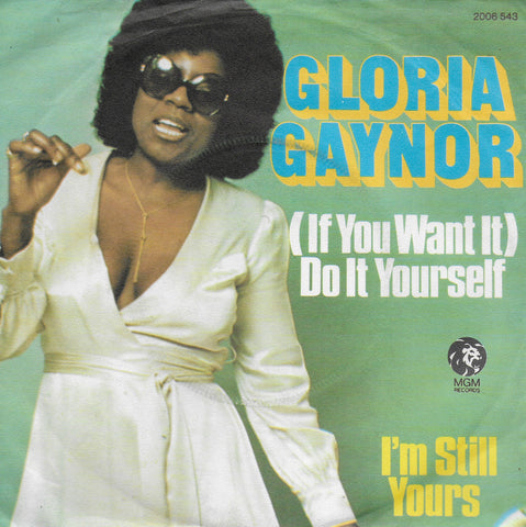 Gloria Gaynor - (if you want it) Do it yourself (Duitse uitgave)