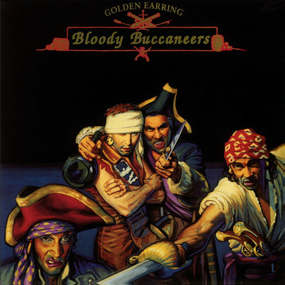 Golden Earring - Bloody Buccaneers (Limited red vinyl) (LP)