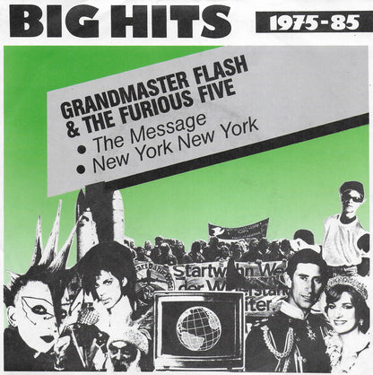 Grandmaster Flash & The Furious Five - The message / New York New York (Duitse uitgave)