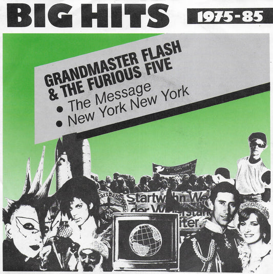 Grandmaster Flash & The Furious Five - The message / New York New York (Duitse uitgave)