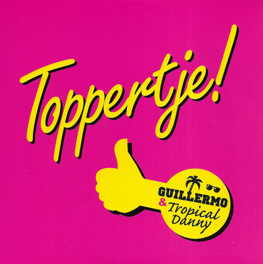 Guillermo & Tropical Danny - Toppertje! (20th Anniversary, transparent magenta vinyl)