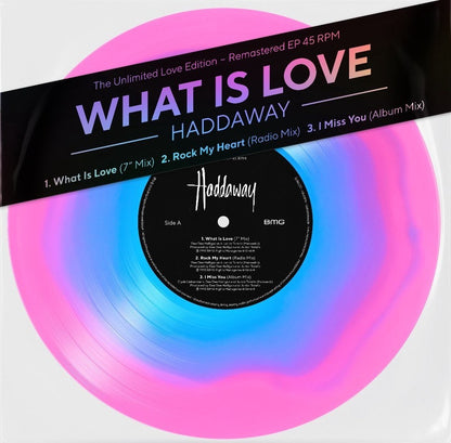 Haddaway - What is love (The unlimited love edition, coloured vinyl) (10" vinyl)