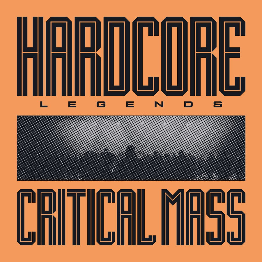 Hardcore Legends - Critical Mass (LP)