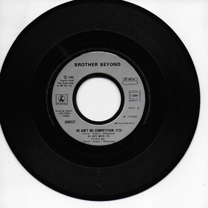 Brother Beyond - He ain't no competition (Franse uitgave)