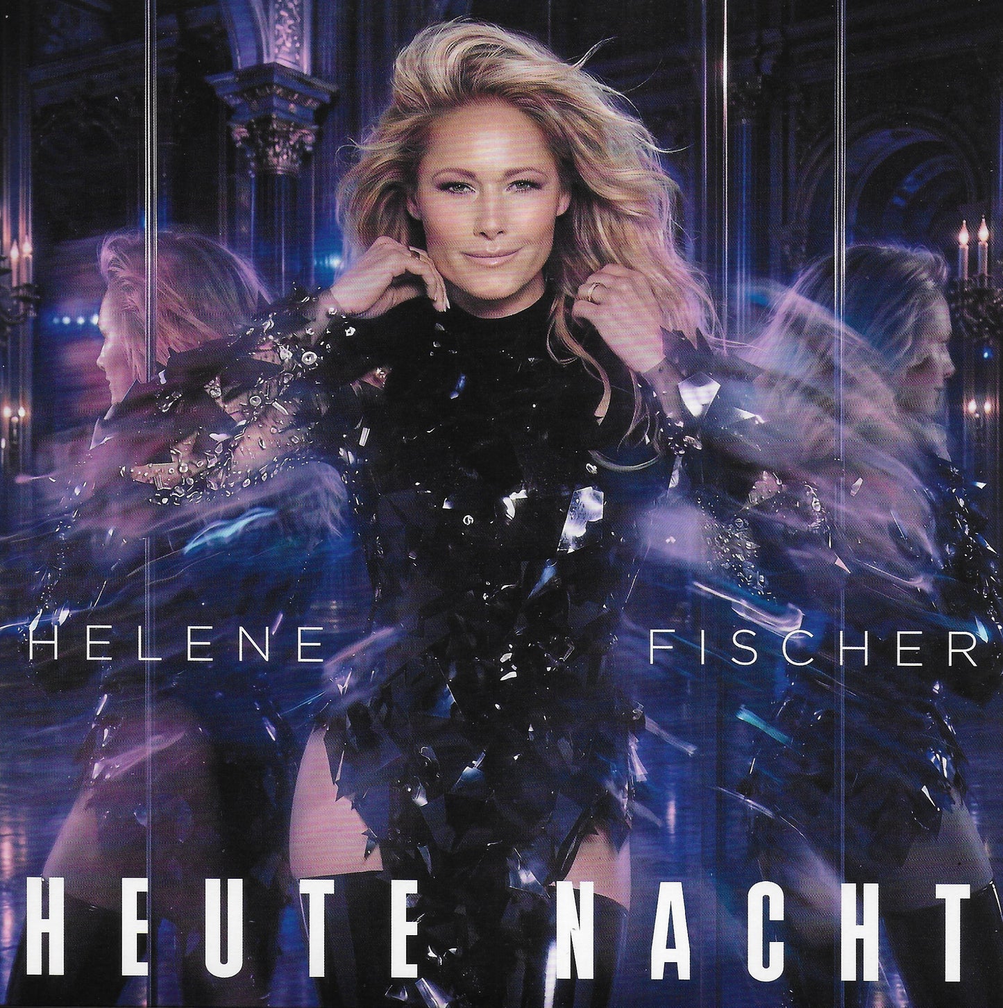Helene Fischer - Heute nacht