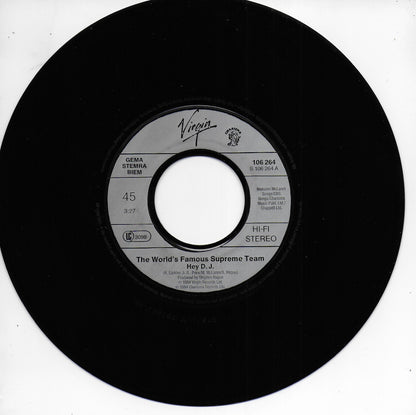 World's Famous Supreme Team - Hey DJ