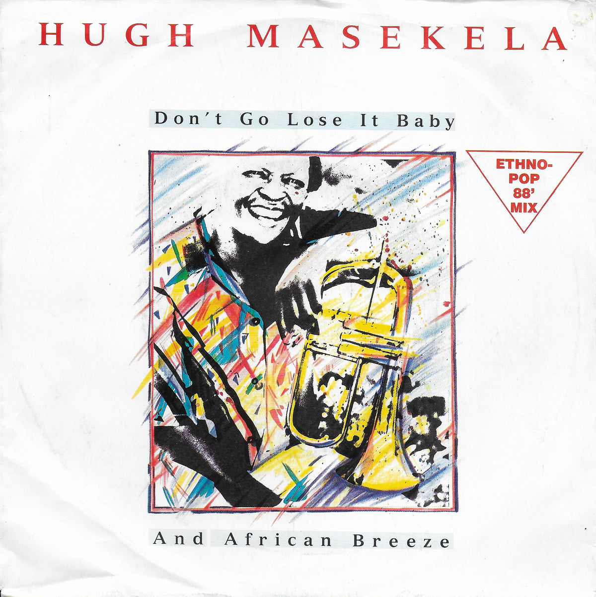 Hugh Masekela - Don't go lose it baby (Duitse uitgave)
