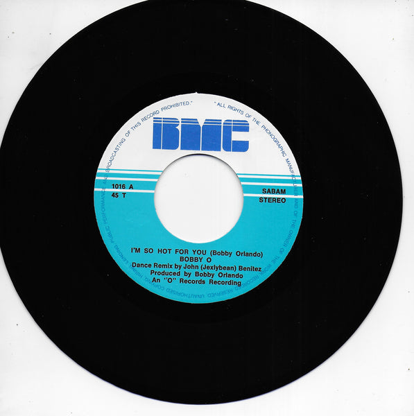 Bobby "O" - I'm so hot for you (Belgische uitgave)