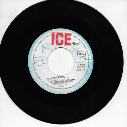 Eddy Grant - I love you yes, I love you (Duitse uitgave)