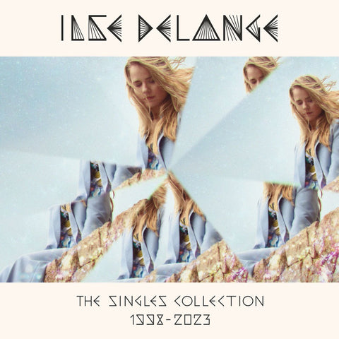 Ilse DeLange - The Singles Collection 1998-2023 (3LP)
