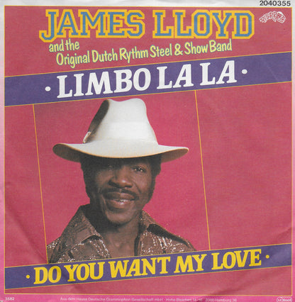 James Lloyd & The Original Dutch Rythm Steel And Show Band - Limbo la la (Duitse uitgave)