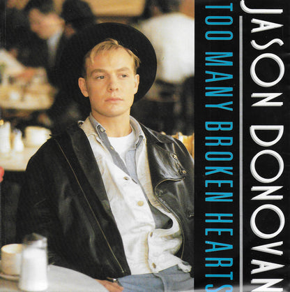 Jason Donovan - Too many broken hearts (Europese uitgave)