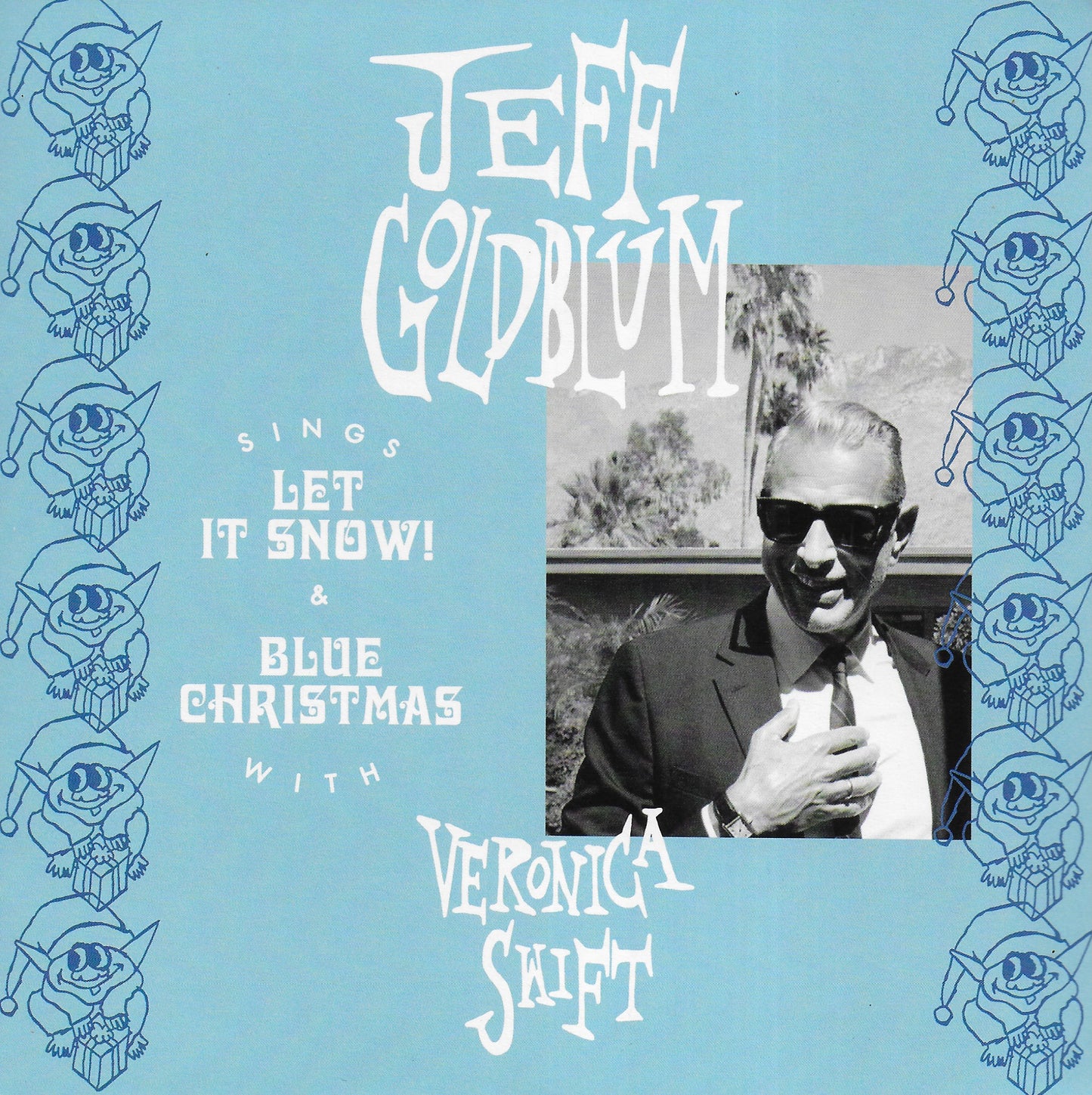 Jeff Goldblum with Veronica Swift - Let it snow! / Blue Christmas