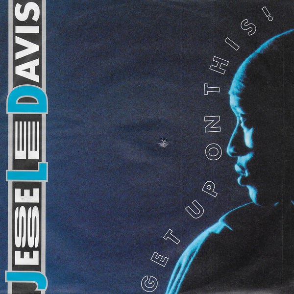 Jesse Lee Davis - Get up on this!