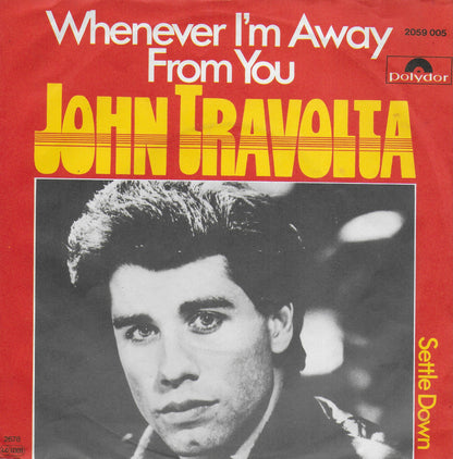 John Travolta - Whenever I'm away from you (Duitse uitgave)