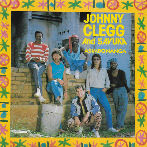 Johnny Clegg and Savuka - Asimbonanga