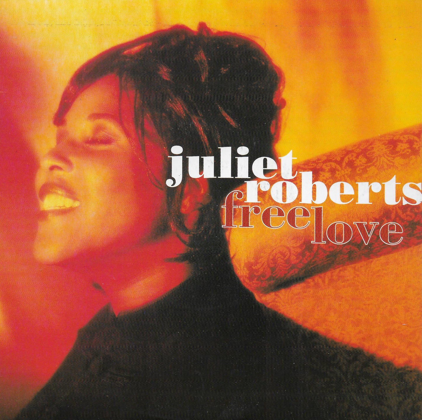 Juliet Roberts - Free love (Engelse uitgave)