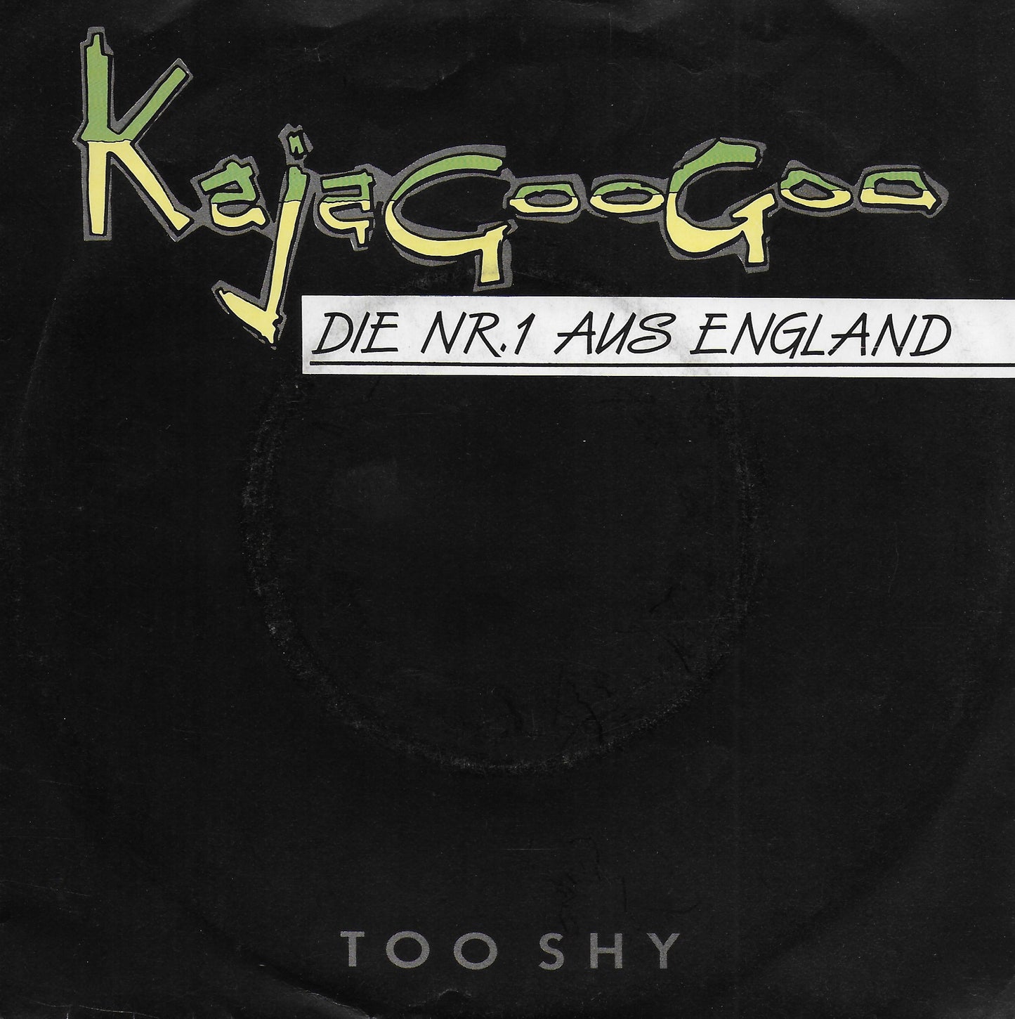 Kajagoogoo - Too shy (Duitse uitgave)