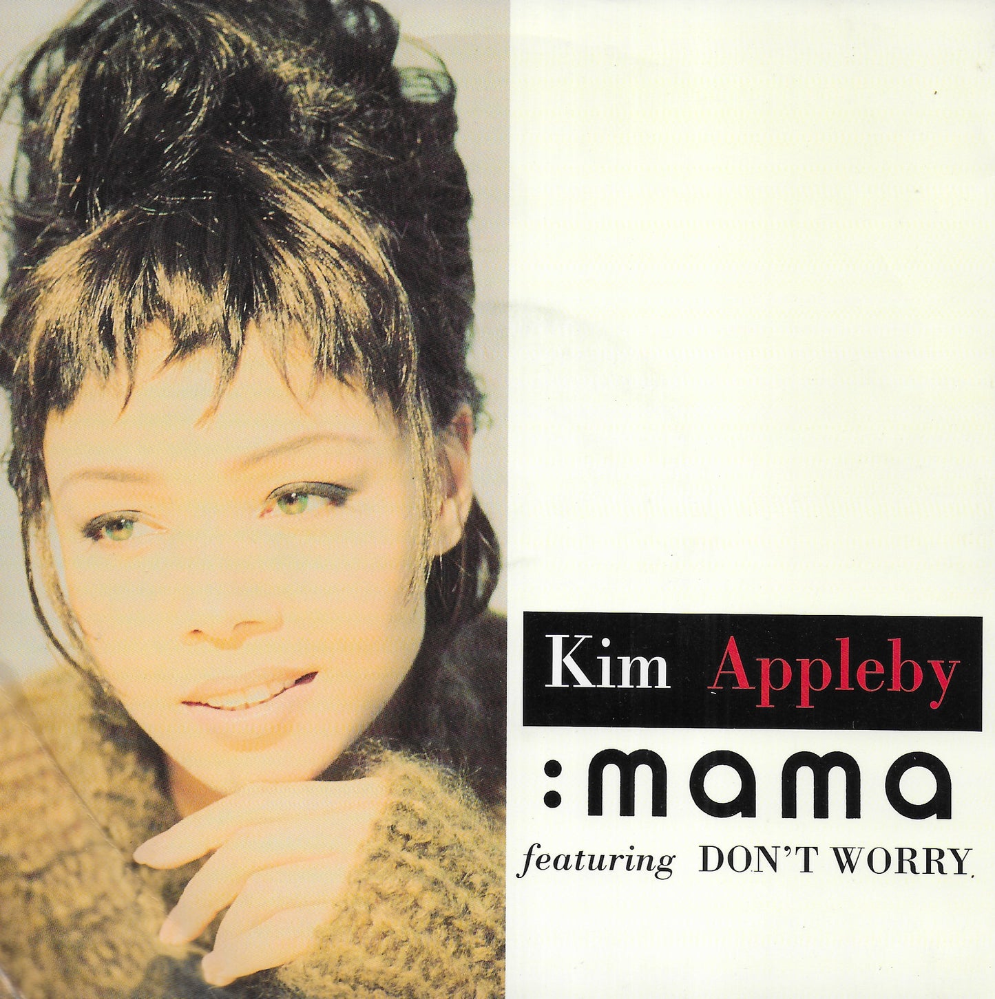 Kim Appleby - Mama / Don't worry (Engelse uitgave)