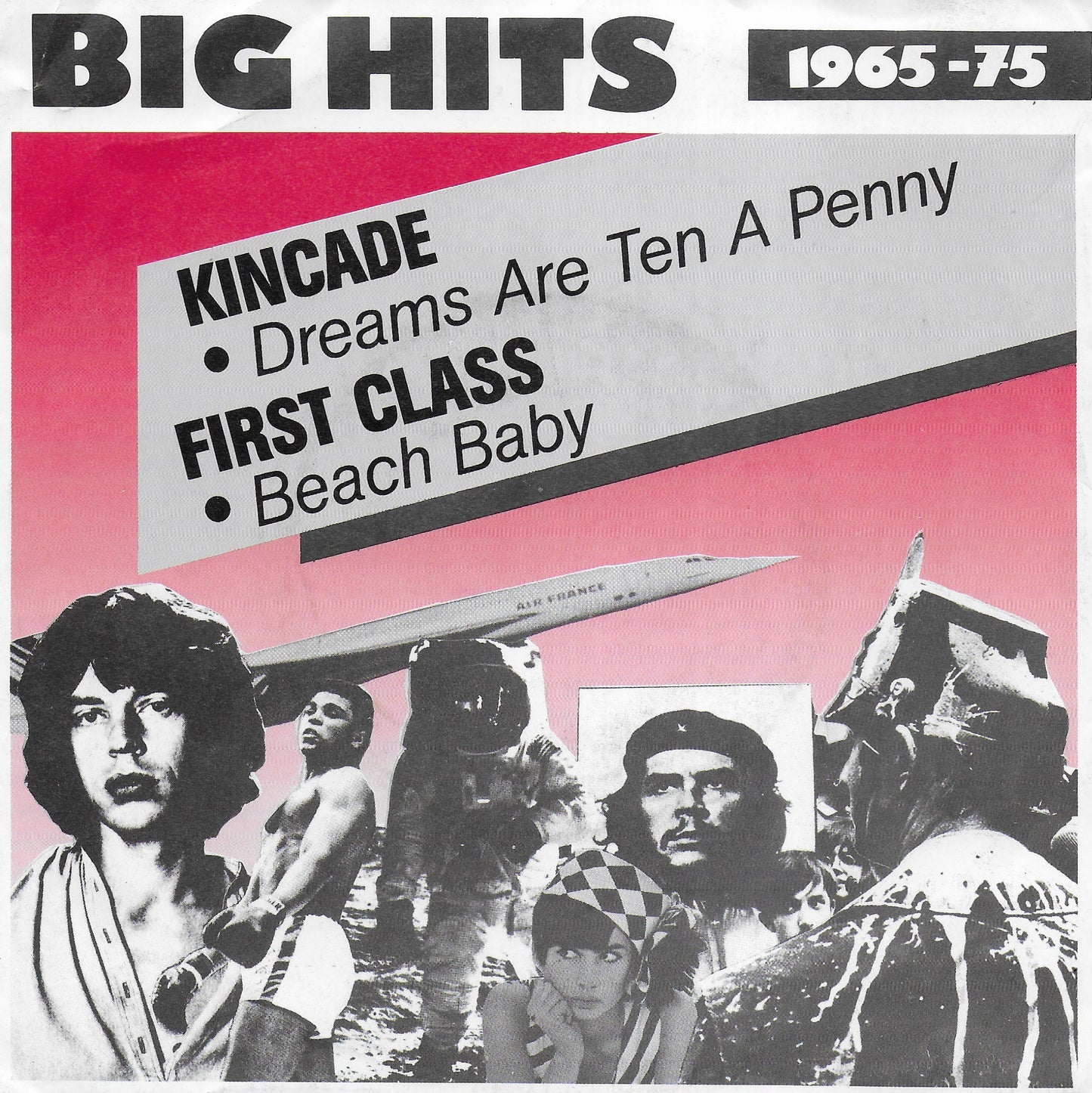 Kincade - Dreams are ten a penny / First Class - Beach baby