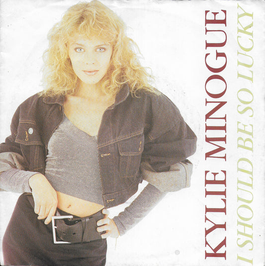 Kylie Minogue - I should be so lucky (Duitse uitgave)