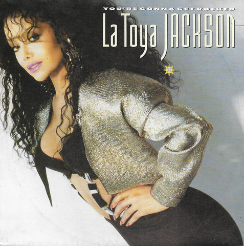 La Toya Jackson - You're gonna get rocked (Duitse uitgave)