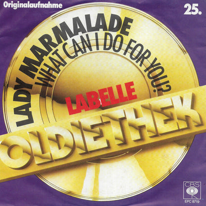 Labelle - Lady Marmalade / What can i do for you (Duitse uitgave)
